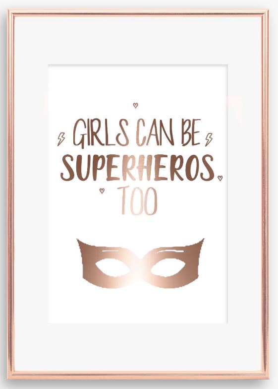 Girls can be superhero's too