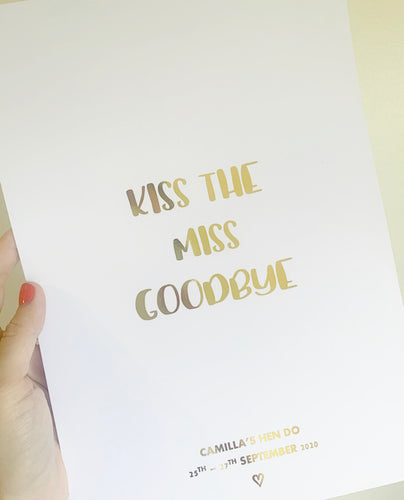 Kiss the miss goodbye V4