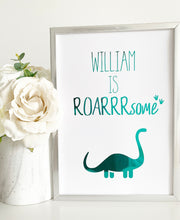 Load image into Gallery viewer, You are roarsome dinosaur print