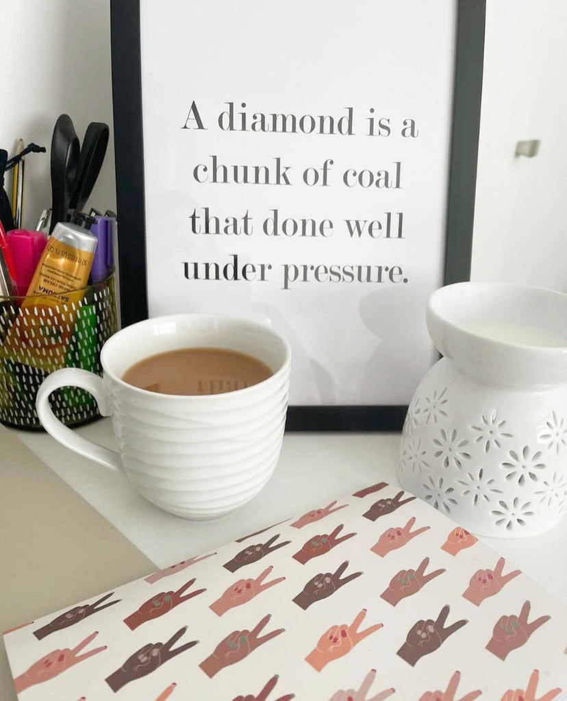 A diamond is a chunk of coal ..