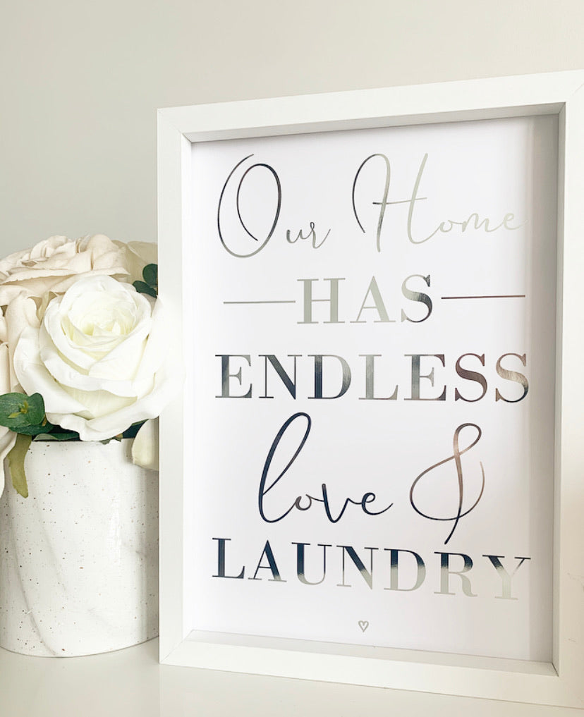 Our home has endless love and laundry
