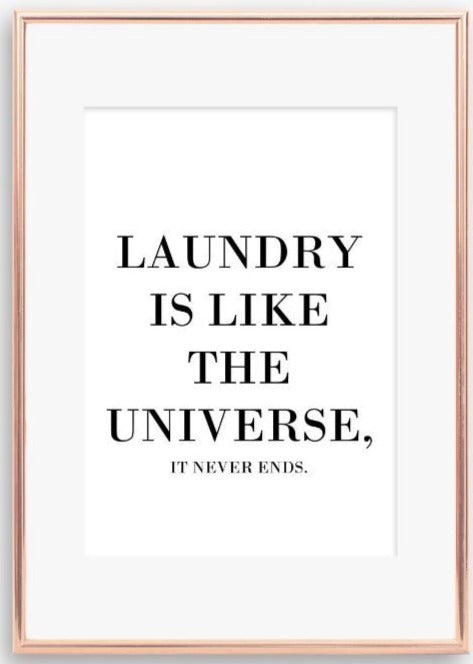 Laundry is like the universe